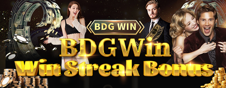 BDG Win Streak Bonus